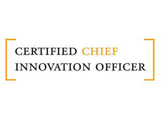 [CERTIFIED CHIEF INNOVATION OFFICER]