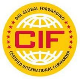 CIF DHL GLOBAL FORWARDING CERTIFIED INTERNATIONAL FORWARDER