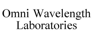 OMNI WAVELENGTH LABORATORIES