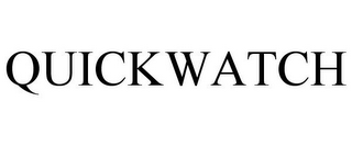 QUICKWATCH