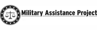 MILITARY ASSISTANCE PROJECT