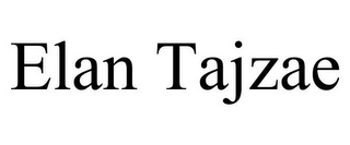 ELAN TAJZAE