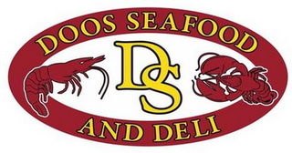 DOOS SEAFOOD AND DELI DS