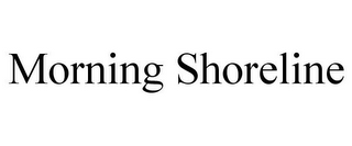 MORNING SHORELINE