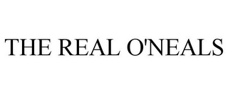 THE REAL O'NEALS