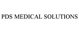 PDS MEDICAL SOLUTIONS