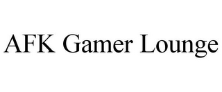 AFK GAMER LOUNGE