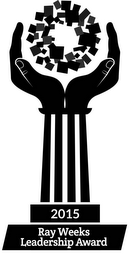 2015 RAY WEEKS LEADERSHIP AWARD