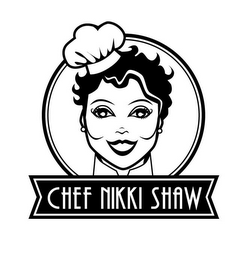 CHEF NIKKI SHAW