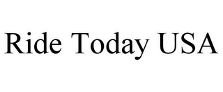 RIDE TODAY USA