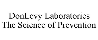 DONLEVY LABORATORIES THE SCIENCE OF PREVENTION