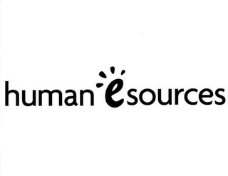 HUMAN ESOURCES