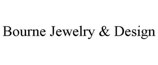 BOURNE JEWELRY & DESIGN