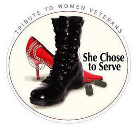 TRIBUTE TO WOMEN VETERANS SHE CHOSE TO SERVE