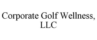 CORPORATE GOLF WELLNESS, LLC