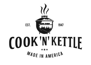 COOK 'N' KETTLE EST. 1947 MADE IN AMERICA