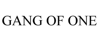 GANG OF ONE