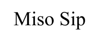 MISO SIP