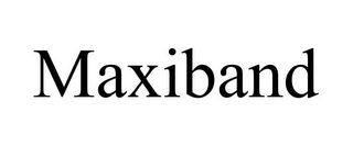 MAXIBAND