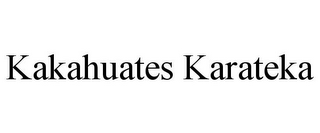 KAKAHUATES KARATEKA