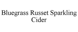 BLUEGRASS RUSSET SPARKLING CIDER