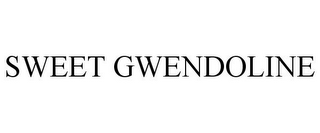 SWEET GWENDOLINE