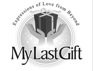 EXPRESSIONS OF LOVE FROM BEYOND MYLASTGIFT