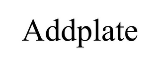 ADDPLATE