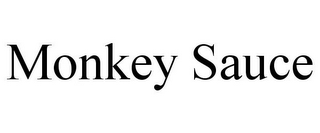 MONKEY SAUCE
