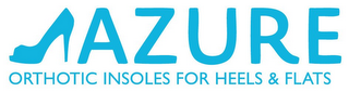 AZURE ORTHOTIC INSOLES FOR HEELS & FLATS