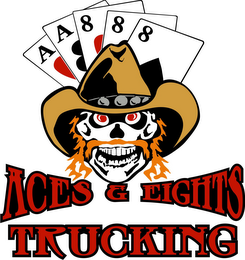 ACES & EIGHTS TRUCKING A A 8 8 8