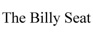 THE BILLY SEAT