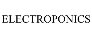 ELECTROPONICS