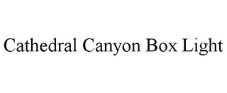 CATHEDRAL CANYON BOX LIGHT