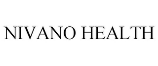 NIVANO HEALTH