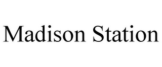 MADISON STATION