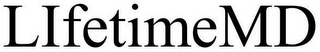 LIFETIMEMD