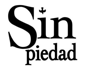 SIN PIEDAD