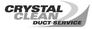 CRYSTAL CLEAN DUCT SERVICE