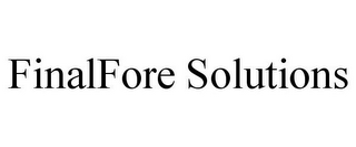 FINALFORE SOLUTIONS