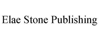 ELAE STONE PUBLISHING