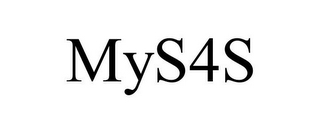 MYS4S