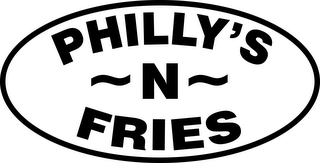 PHILLY'S N FRIES