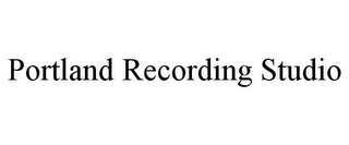 PORTLAND RECORDING STUDIO