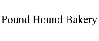 POUND HOUND BAKERY