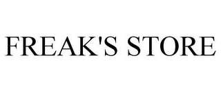 FREAK'S STORE