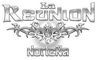 LA REUNION NORTEÑA