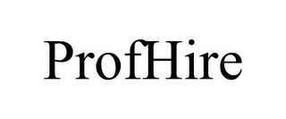PROFHIRE