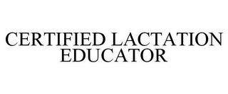 CERTIFIED LACTATION EDUCATOR