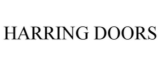 HARRING DOORS